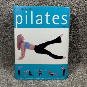 Parragon Publishing The Book of Pilates Joyce Gavin Fitness Guide Hardcover 2005